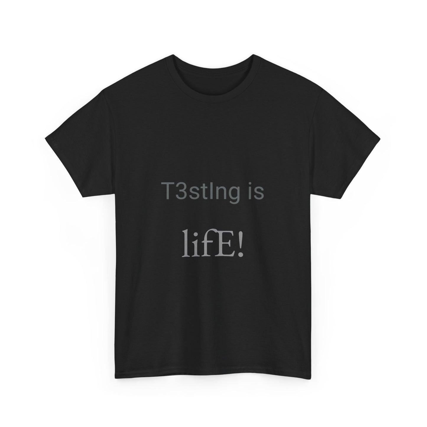 Software Tester Tee: 'T3stIng is lifE' - Casual Wear, Gamer Gift, Birthday T-Shirt, Fun Apparel, Humor Top