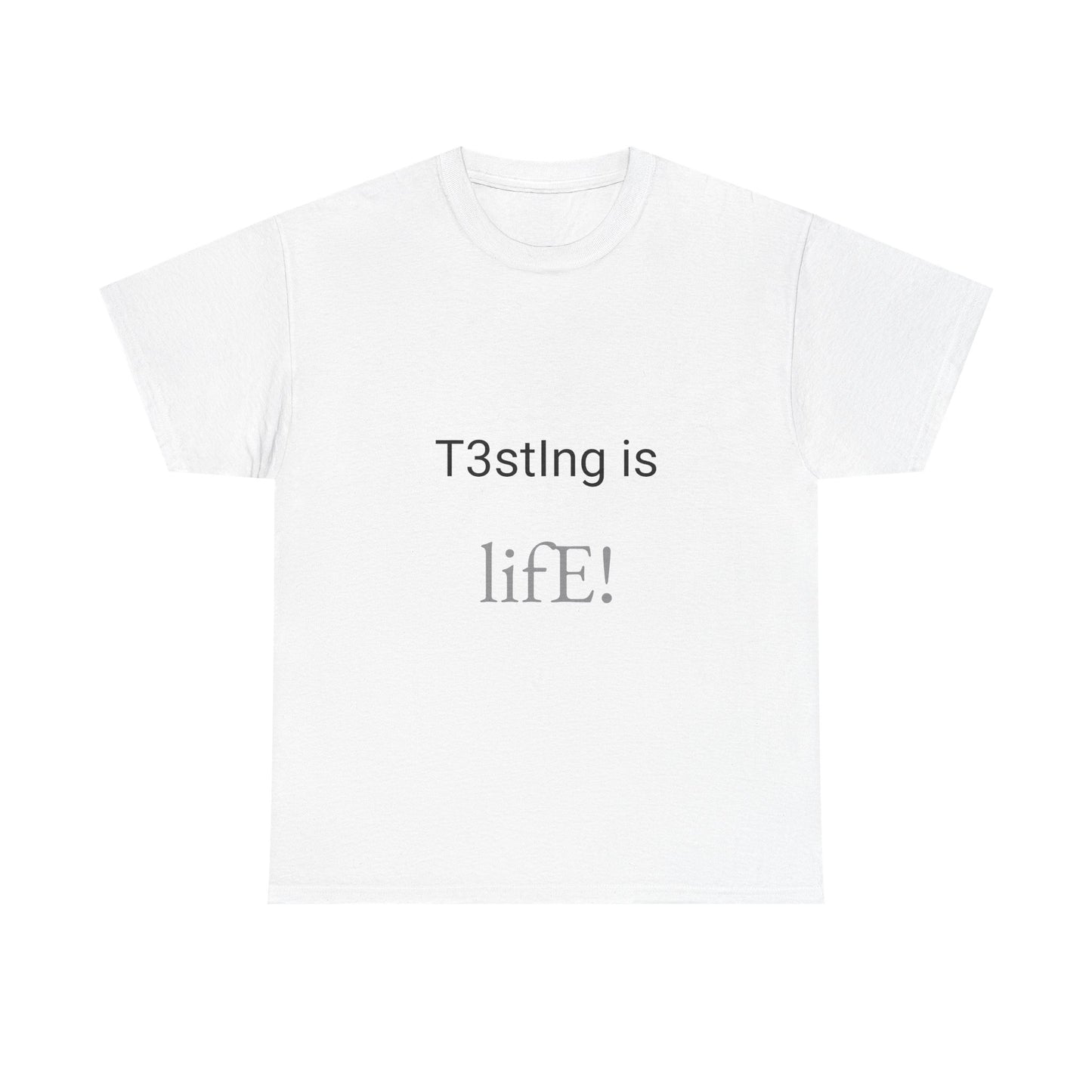 Software Tester Tee: 'T3stIng is lifE' - Casual Wear, Gamer Gift, Birthday T-Shirt, Fun Apparel, Humor Top