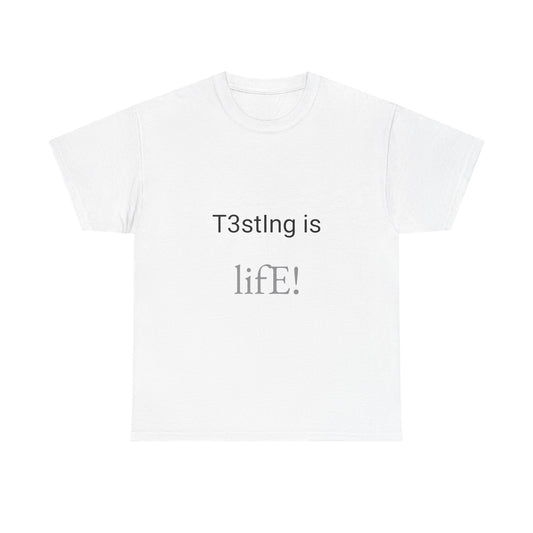Software Tester Tee: 'T3stIng is lifE' - Casual Wear, Gamer Gift, Birthday T-Shirt, Fun Apparel, Humor Top